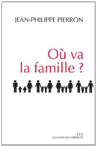 Où va la famille ?