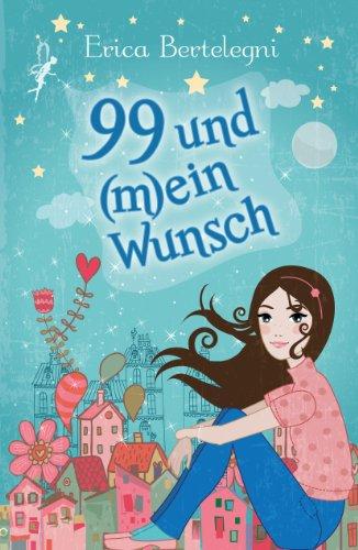 99 und (m)ein Wunsch