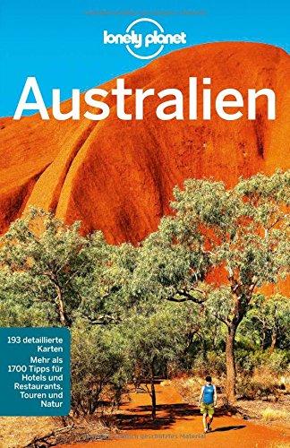 Lonely Planet Reiseführer Australien (Lonely Planet Reiseführer Deutsch)