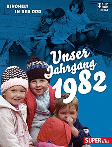 Unser Jahrgang 1982: Kindheit in der DDR