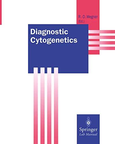 Diagnostic Cytogenetics (Springer Lab Manuals)