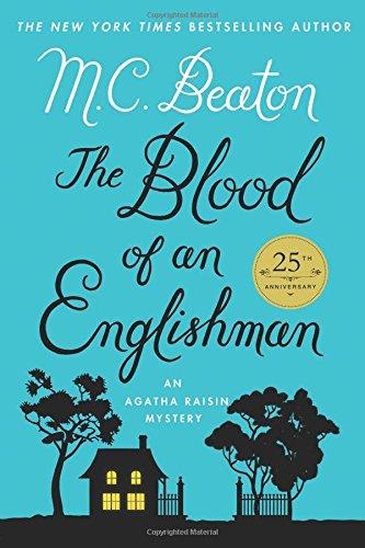 The Blood of an Englishman (Agatha Raisin Mysteries (Hardcover))