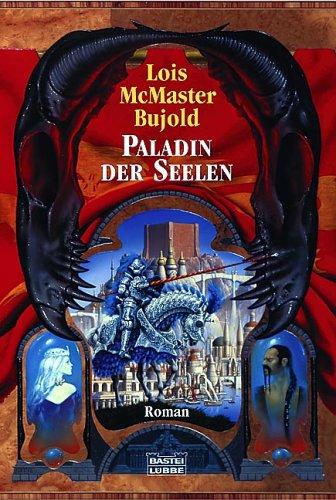 Paladin der Seelen. Chalion 02.