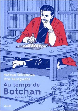 Au temps de Botchan. Vol. 1