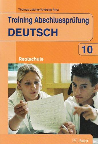 Training Abschlussprüfung Deutsch: Band 1: Realschule