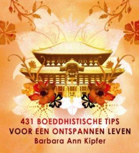 431 boeddhistische tips voor een ontspannen leven