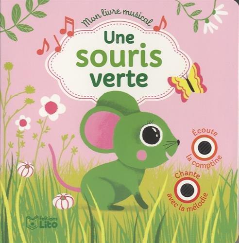 Une souris verte