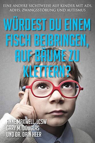 Würdest du einem Fisch beibringen, auf Bäume zu klettern? Would You Teach a Fish - German