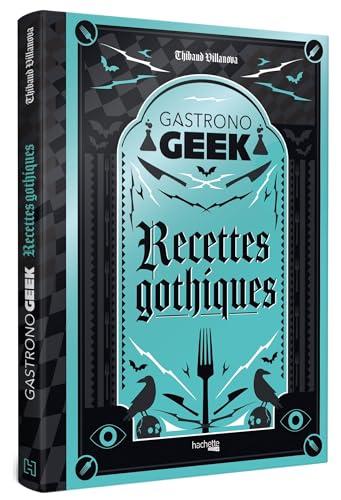 Recettes gothiques