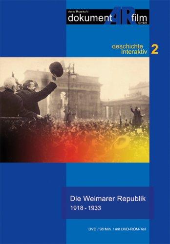 Die Weimarer Republik 1918-1933, 1 DVD-Video