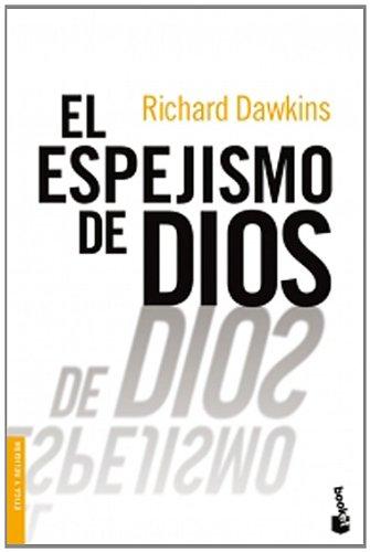 El espejismo de Dios (Divulgación, Band 6)