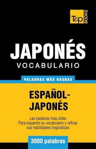 Vocabulario español-japonés - 3000 palabras más usadas (Spanish collection, Band 181)