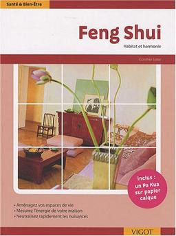 Feng shui : habitat et harmonie