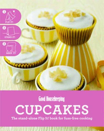 Cupcakes: The Stand-alone Flip It! Book for Fuss-free Cooking