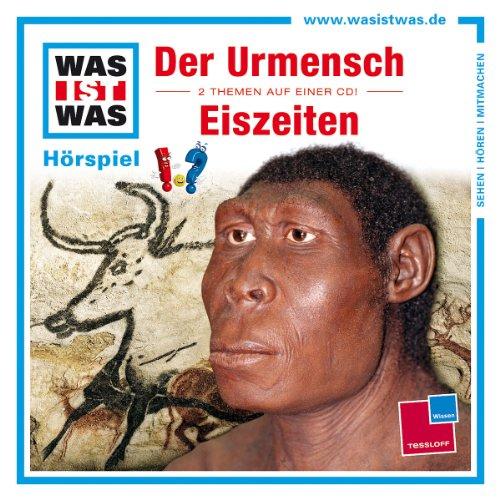 Folge 25: der Urmensch/Eiszeiten