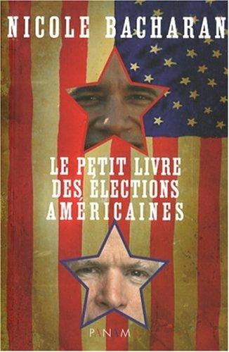 Le petit livre des élections américaines