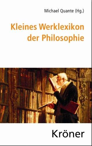 Kleines Werklexikon der Philosophie