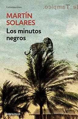 Los minutos negros / The Black Minutes