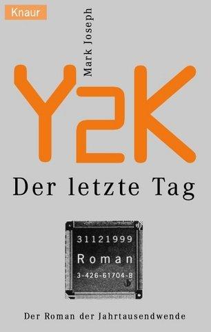 Y2K: Der letzte Tag