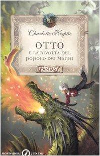 Otto e la rivolta del popolo dei maghi (Junior Fantasy, Band 52)