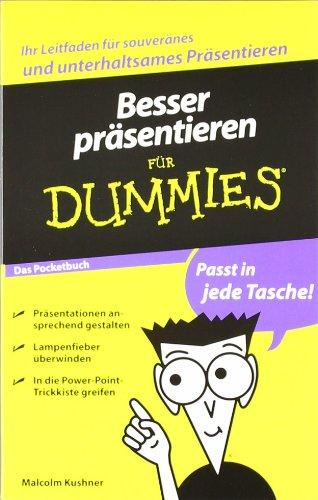 Besser präsentieren für Dummies Das Pocketbuch