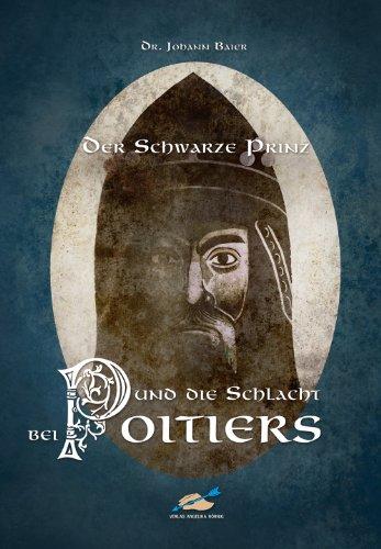 Der schwarze Prinz und die Schlacht bei Poitiers