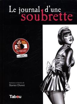 Soubrette. Vol. 2007. Le journal d'une soubrette