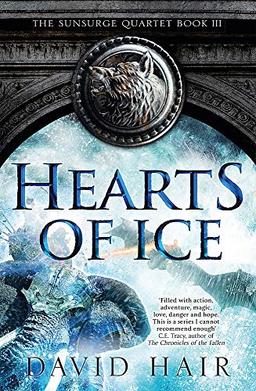 Hearts of Ice: The Sunsurge Quartet Book 3