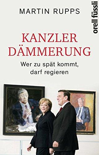 Kanzlerdämmerung: Wer zu spät kommt, darf regieren