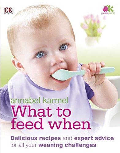 What to Feed When