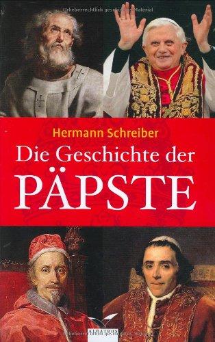 Die Geschichte der Päpste