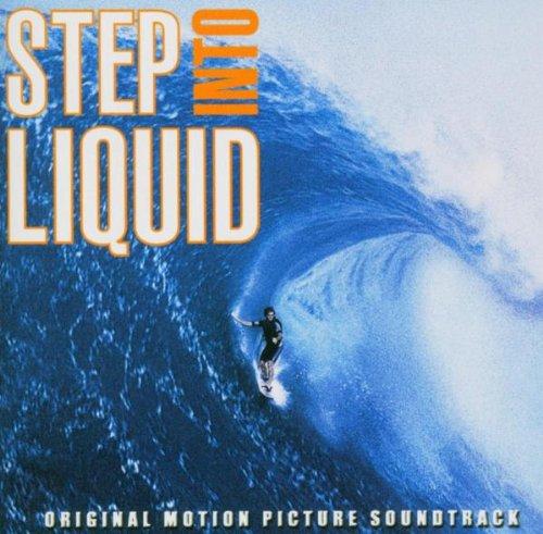 Step Into Liquid