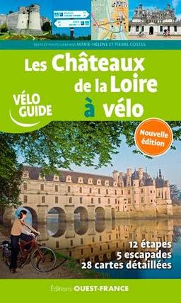 Les châteaux de la Loire à vélo