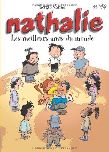 Nathalie. Vol. 14. Les meilleurs amis du monde