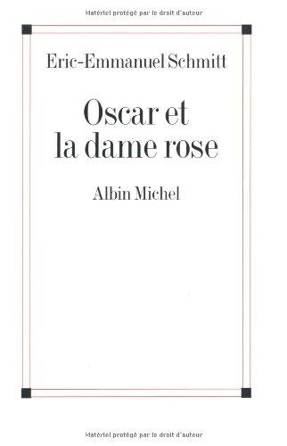 Oscar et la dame rose