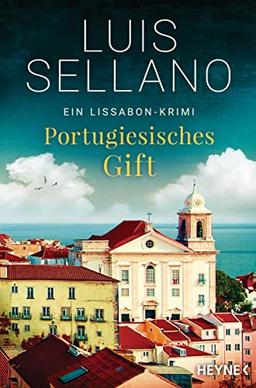 Portugiesisches Gift: Ein Lissabon-Krimi (Lissabon-Krimis, Band 7)