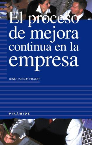 El proceso de mejora continua en la empresa (Empresa Y Gestión)