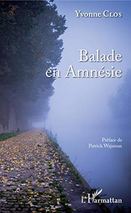 Balade en Amnésie