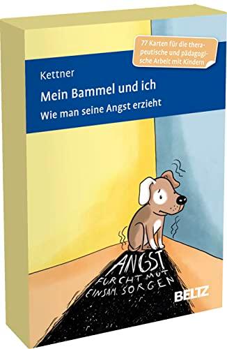 Mein Bammel und ich: Wie man seine Angst erzieht. 77 Karten mit Übungen für Therapie, Beratung und Pädagogik mit Kindern. Mit 12-seitigem Booklet. ... cm in stabiler Box (Beltz Therapiekarten)