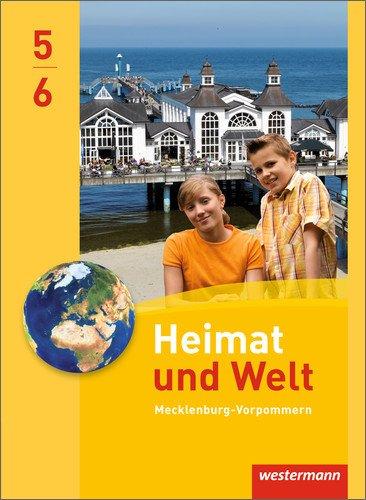 Heimat und Welt - Ausgabe 2014 für Regionale Schulen in Mecklenburg-Vorpommern: Schülerband 5 / 6