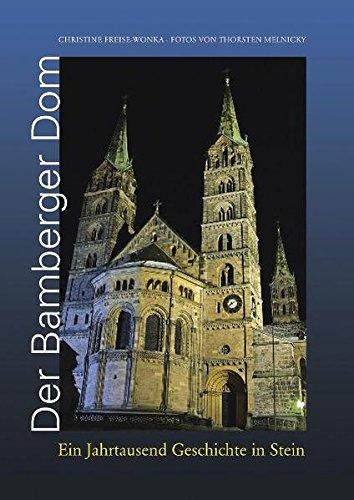 Der Bamberger Dom: Ein Jahrtausend Geschichte in Stein