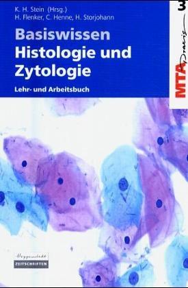 Basiswissen Histologie und Zytologie