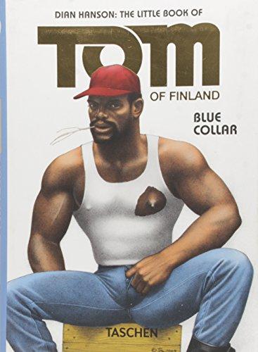 The little book of Tom of Finland. Blue collar