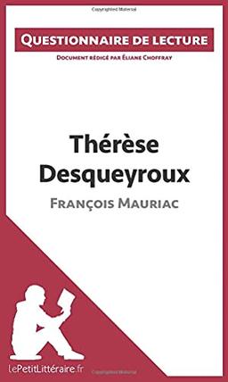 Thérèse Desqueyroux de François Mauriac : Questionnaire de lecture