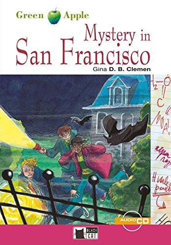 Mystery in San Francisco: Englische Lektüre für das 2. und 3. Lernjahr. Buch + Audio-CD (Green Apple)