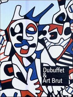 Dubuffet & Art Brut - Im Rausch der Kunst