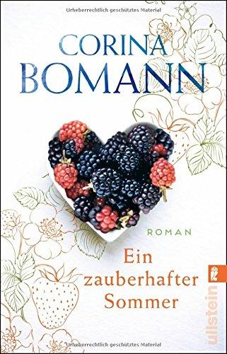 Ein zauberhafter Sommer: Roman