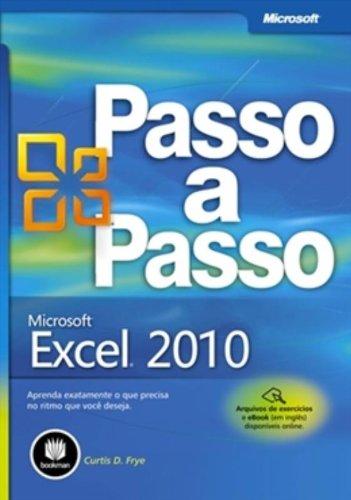 Microsoft Excel 2010 - Série Passo a Passo (Em Portuguese do Brasil)