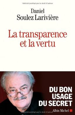 La transparence et la vertu