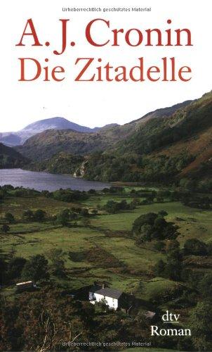 Die Zitadelle: Roman